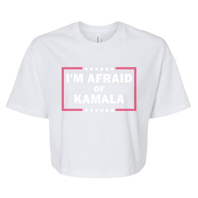 IM Afraid Of Kamala Funny Gift Bella+Canvas Jersey Crop Tee