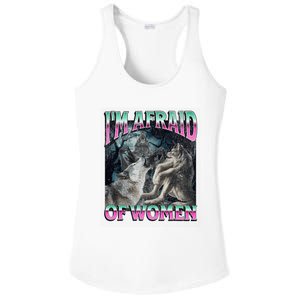 IM Afraid Of Women Funny Werewolf Wolf Meme Ladies PosiCharge Competitor Racerback Tank