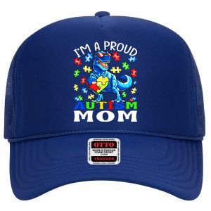 I'm A Proud Autism Mom Dinosaur Meaningful Gift High Crown Mesh Back Trucker Hat