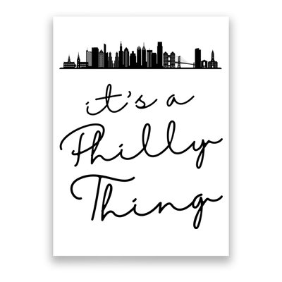 It's A Philly Thing Its A Philly Thing Philadelphia Football Poster