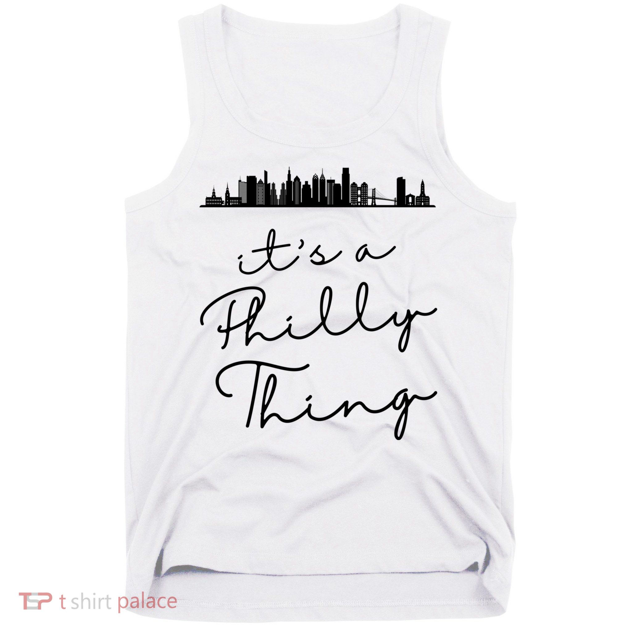 It's A Philly Thing Its A Philly Thing Philadelphia Football Tank Top