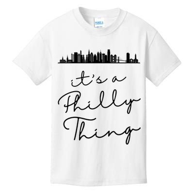 It's A Philly Thing Its A Philly Thing Philadelphia Football Kids T-Shirt