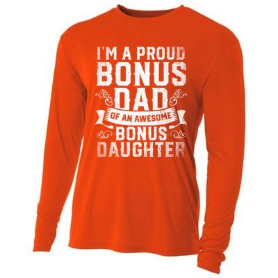 Im A Proud Bonus Dad Of An Awesome Bonus Daughter Bonus Dad Cute Gift Cooling Performance Long Sleeve Crew