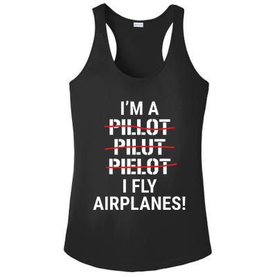 Im A Pilot I Fly Airplanes Funny Aviation Grammar Ladies PosiCharge Competitor Racerback Tank