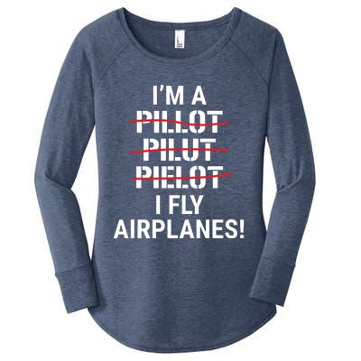 Im A Pilot I Fly Airplanes Funny Aviation Grammar Women's Perfect Tri Tunic Long Sleeve Shirt