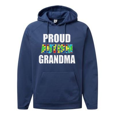 I'm A Proud Autism Grandma Autism Awareness Performance Fleece Hoodie