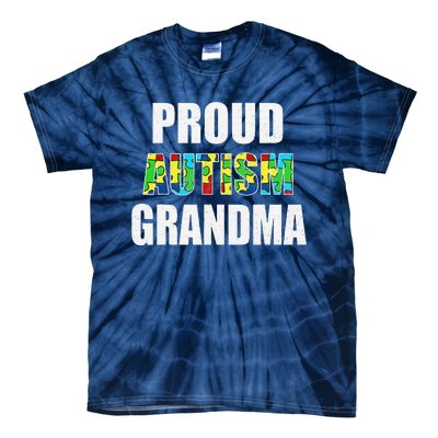 I'm A Proud Autism Grandma Autism Awareness Tie-Dye T-Shirt