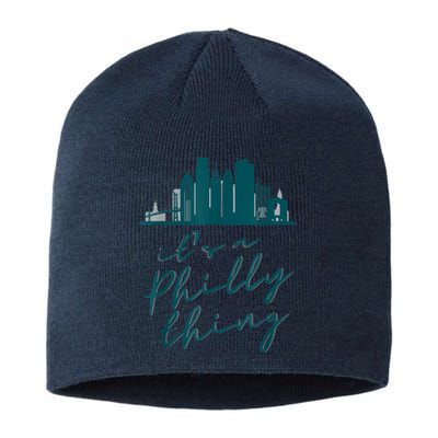 It's A Philly Thing Its A Philly Thing Philadelphia Football Sustainable Beanie