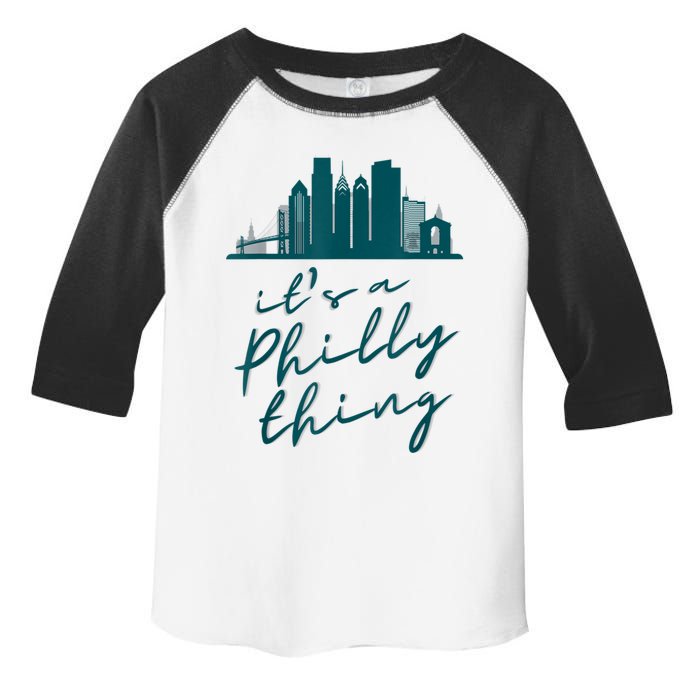 It's A Philly Thing Its A Philly Thing Philadelphia Football Toddler Fine Jersey T-Shirt