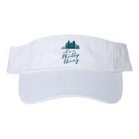 It's A Philly Thing Its A Philly Thing Philadelphia Football Valucap Bio-Washed Visor