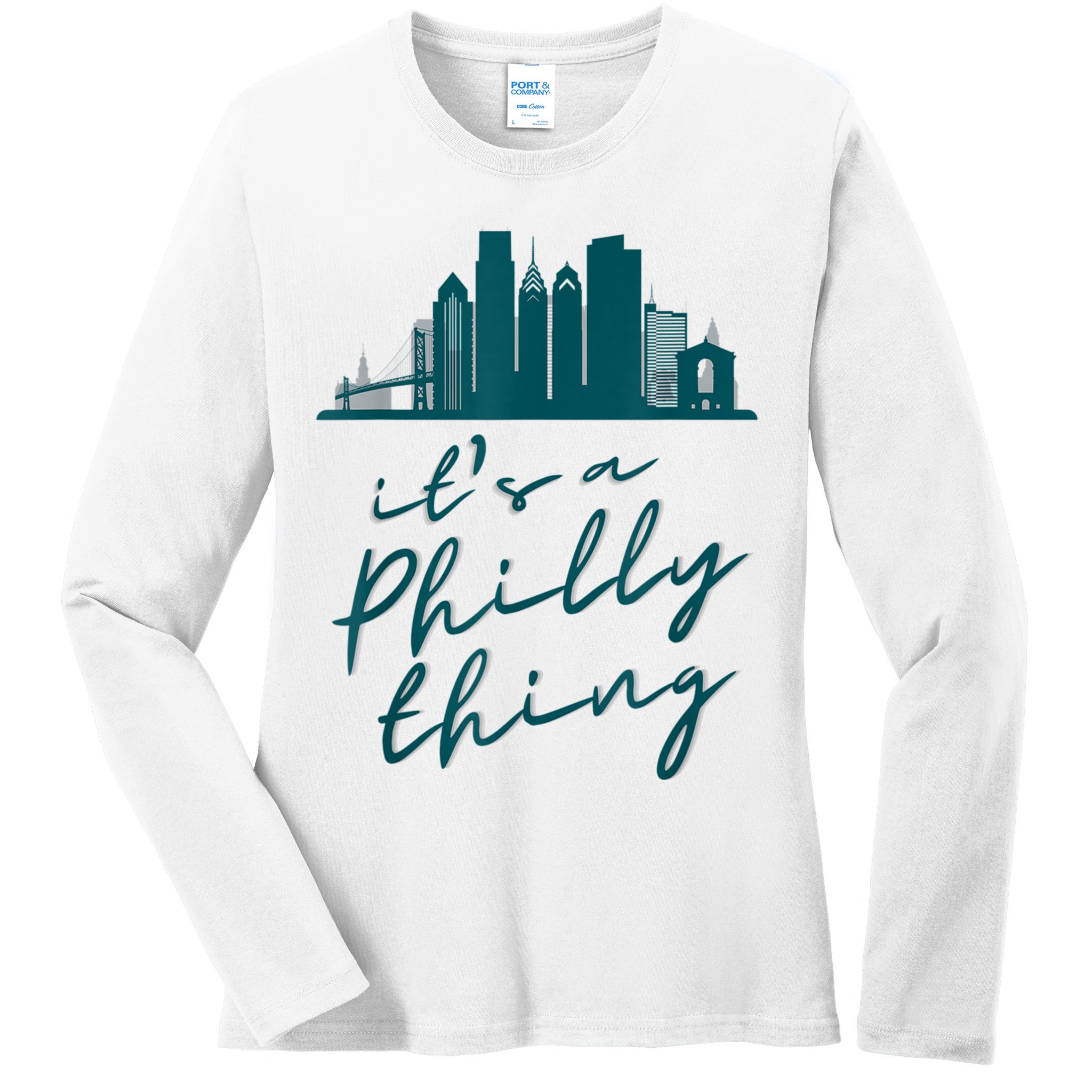 It's A Philly Thing Its A Philly Thing Philadelphia Football Ladies Long Sleeve Shirt