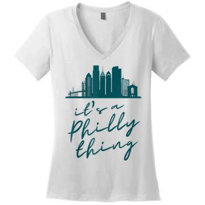 It's A Philly Thing Its A Philly Thing Philadelphia Football Women's V-Neck T-Shirt