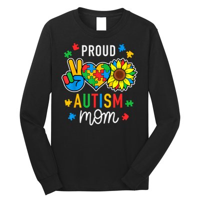 I'm A Proud Autism Mom Autism Awareness For Mom  Long Sleeve Shirt