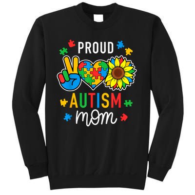 I'm A Proud Autism Mom Autism Awareness For Mom  Sweatshirt