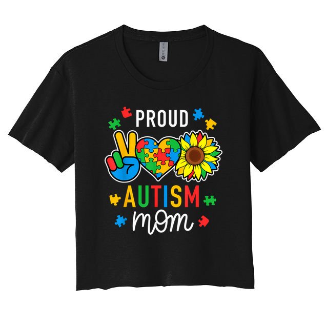 I'm A Proud Autism Mom Autism Awareness For Mom  Crop Top