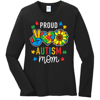 I'm A Proud Autism Mom Autism Awareness For Mom  Ladies Long Sleeve Shirt