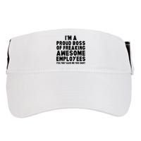 Im A Proud Boss Of Freaking Awesome Employees Adult Drive Performance Visor
