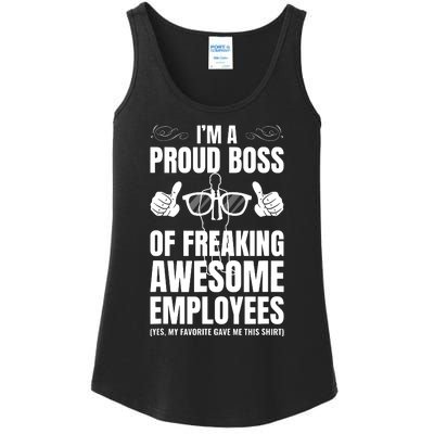 Im A Proud Boss Of Freaking Awesome Employees Gift Ladies Essential Tank