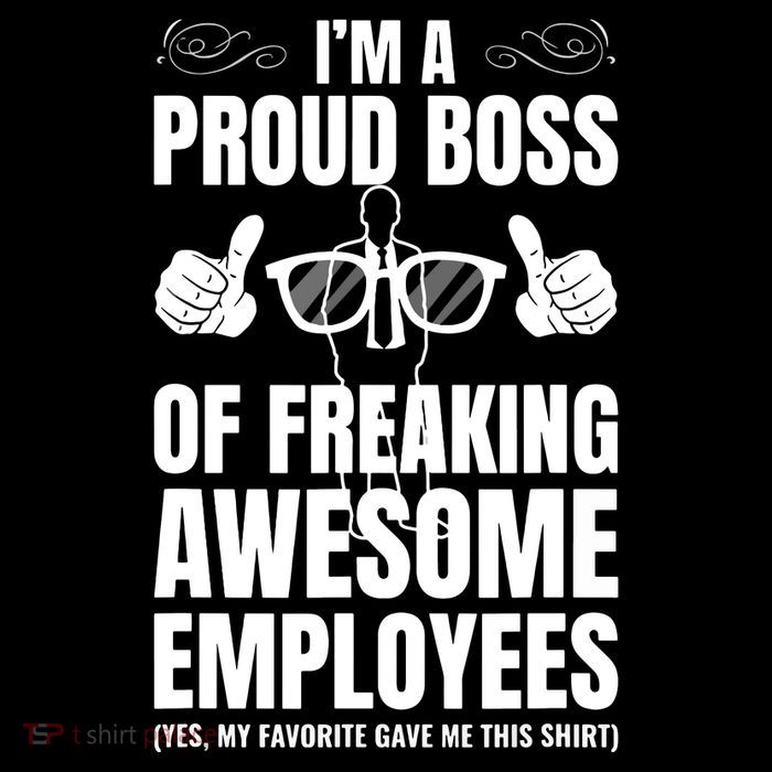 Im A Proud Boss Of Freaking Awesome Employees Gift Tank Top