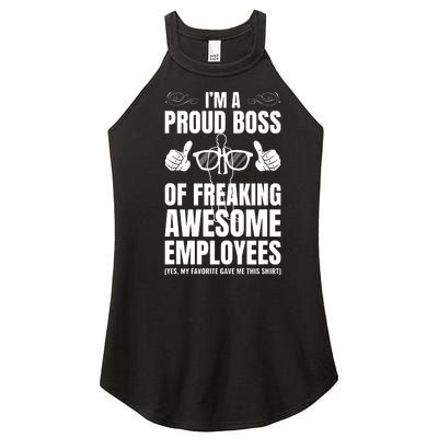 Im A Proud Boss Of Freaking Awesome Employees Gift Women’s Perfect Tri Rocker Tank