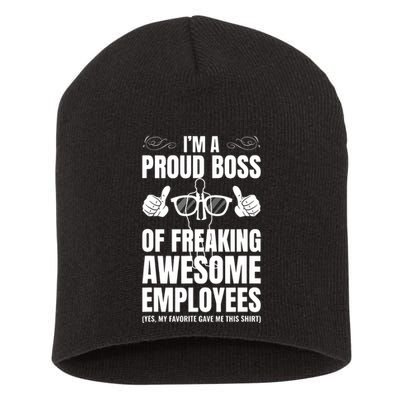 Im A Proud Boss Of Freaking Awesome Employees Gift Short Acrylic Beanie
