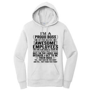 Im A Proud Boss Of Freaking Awesome Employees Women's Pullover Hoodie