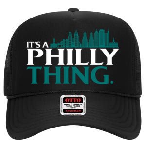 It's A Philly Thing Its A Philly Thing Philadelphia Football High Crown Mesh Back Trucker Hat