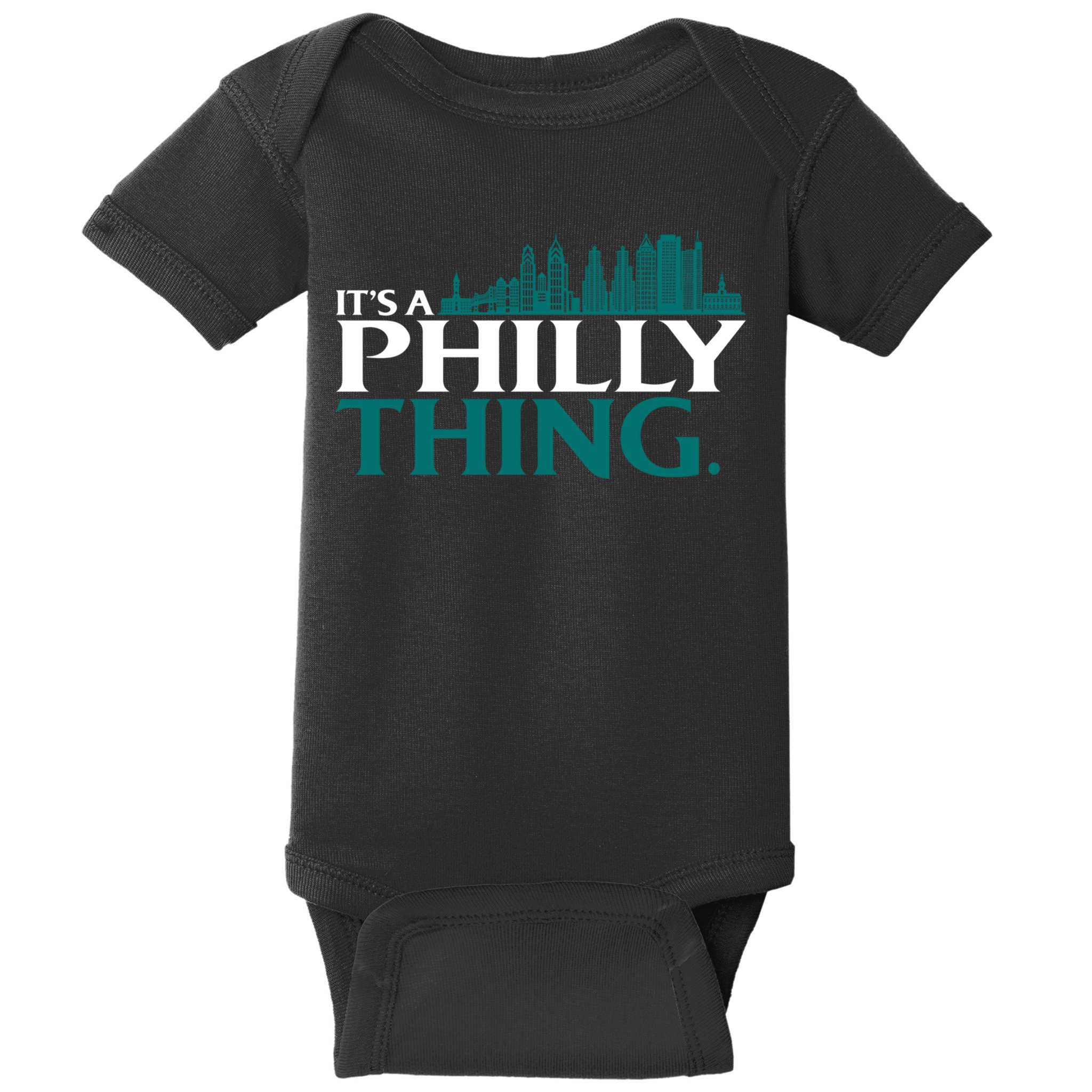 It's A Philly Thing Its A Philly Thing Philadelphia Football Baby Bodysuit