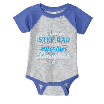 Im A Proud Step Dad Of An Awesome Daughter Stepdad Cool Gift Infant Baby Jersey Bodysuit