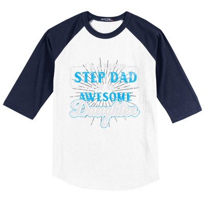 Im A Proud Step Dad Of An Awesome Daughter Stepdad Cool Gift Baseball Sleeve Shirt