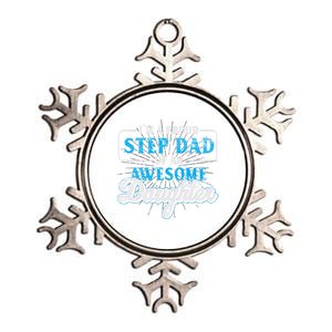 Im A Proud Step Dad Of An Awesome Daughter Stepdad Cool Gift Metallic Star Ornament