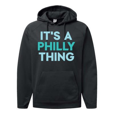 It's A Philly Thing Eagles Football Performance Fleece Hoodie