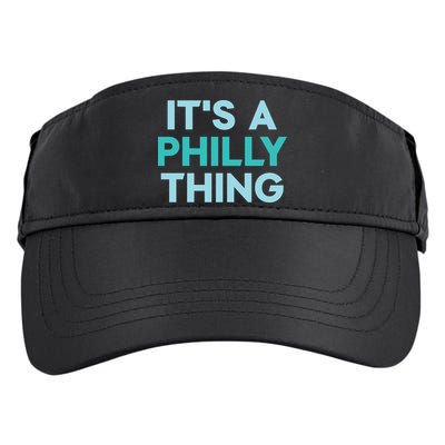 It's A Philly Thing Eagles Football Adult Drive Performance Visor