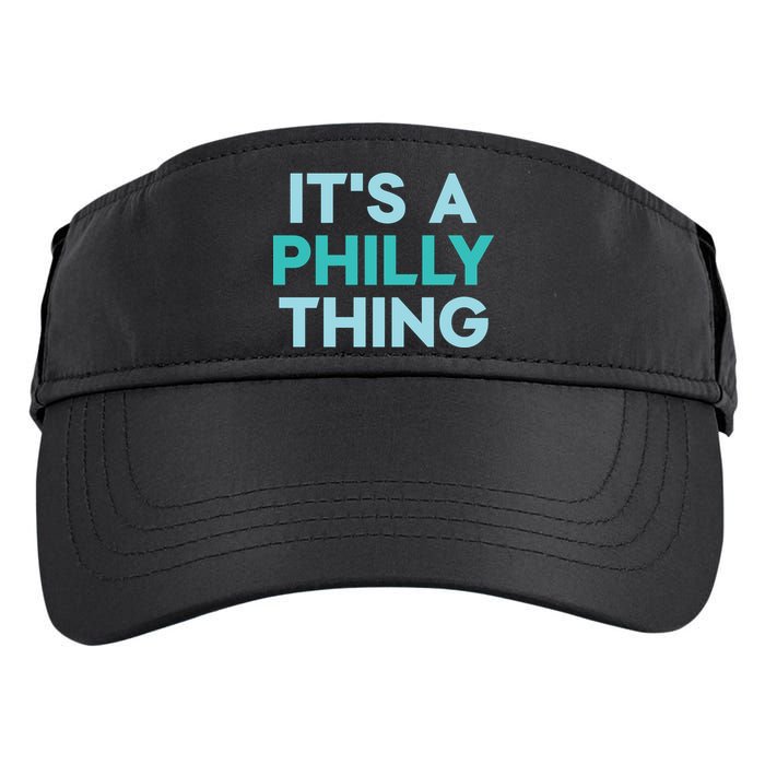 It's A Philly Thing Eagles Football Adult Drive Performance Visor