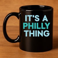 It's A Philly Thing Eagles Football 11oz C Handle Ceramic Mug