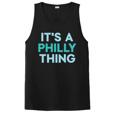 It's A Philly Thing Eagles Football PosiCharge Competitor Tank