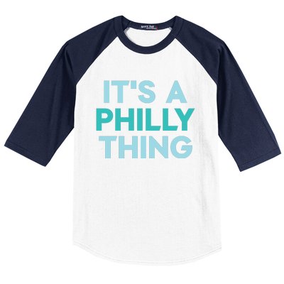 It's A Philly Thing Eagles Football Baseball Sleeve Shirt