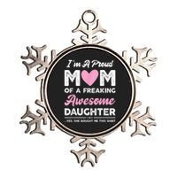 I'm A Proud Mom Shirt Gift From Daughter Funny Mothers Day Metallic Star Ornament