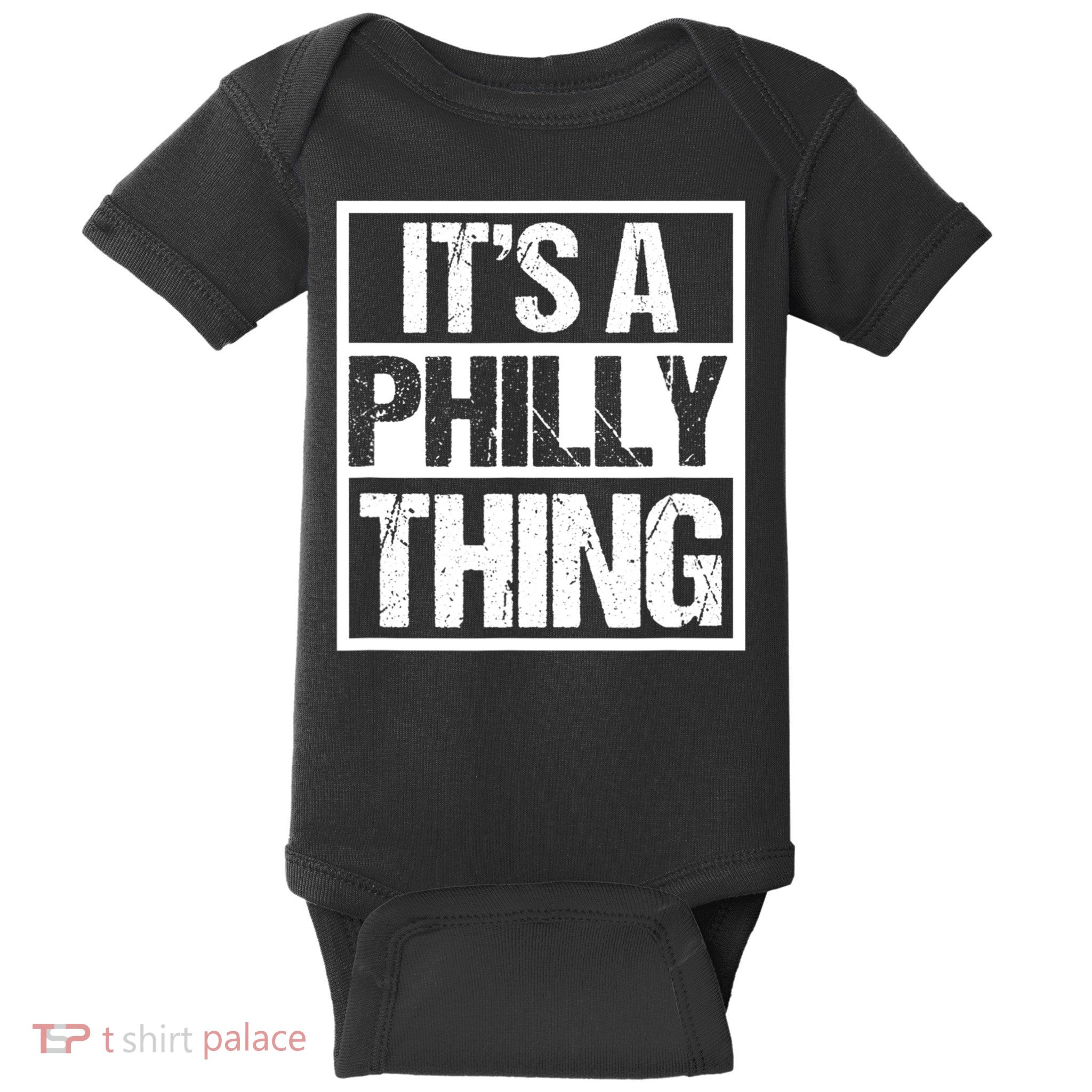 It's A Philly Thing Philadelphia Football Baby Bodysuit