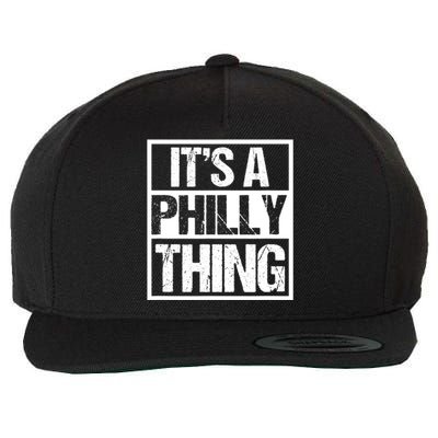 It's A Philly Thing Philadelphia Football Wool Snapback Cap