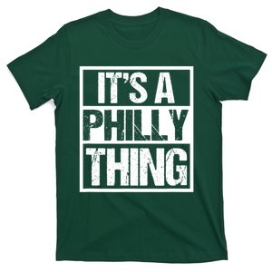 It's A Philly Thing Philadelphia Football T-Shirt