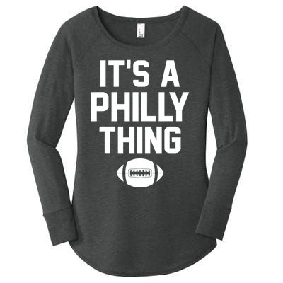 It's A Philly Thing Design Football Fan Women's Perfect Tri Tunic Long Sleeve Shirt