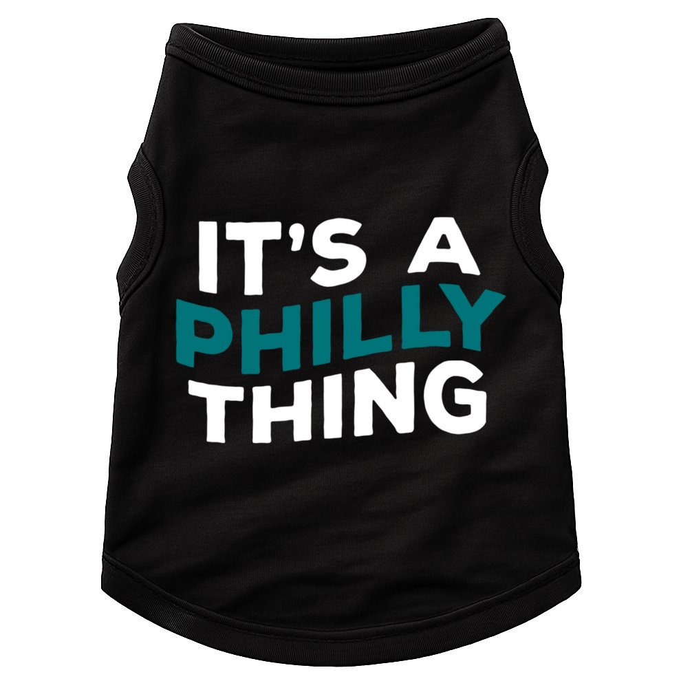 It's A Philly Thing Philadelphia Football Doggie Tank