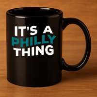 It's A Philly Thing Philadelphia Football 11oz C Handle Ceramic Mug