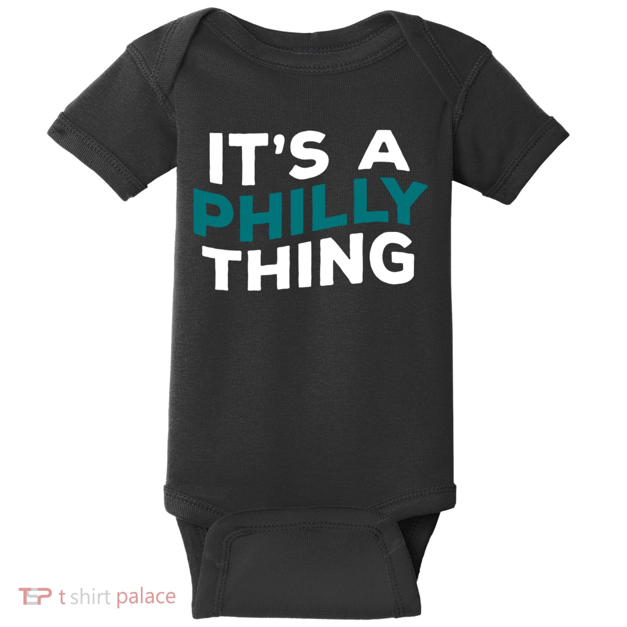 It's A Philly Thing Philadelphia Football Baby Bodysuit