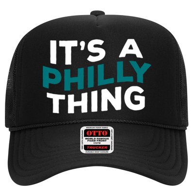 It's A Philly Thing Philadelphia Football Trucker Hat