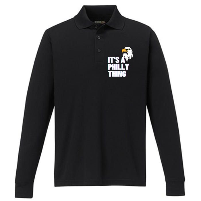 IT'S A PHILLY THING - Its A Philadelphia Thing Fan Lover Tee Performance Long Sleeve Polo