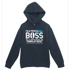 I'm A Proud Boss Of Freaking Awesome Employees Bosses Day Cute Gift Urban Pullover Hoodie