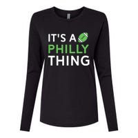 It's A Philly Thing Its A Philly Thing Philadelphia Football Womens Cotton Relaxed Long Sleeve T-Shirt