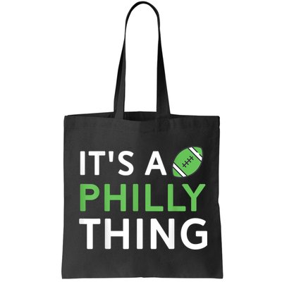 It's A Philly Thing Its A Philly Thing Philadelphia Football Bag